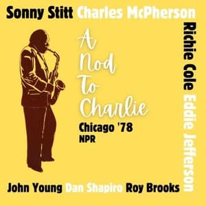 A Nod To Charlie (Live Chicago 78)