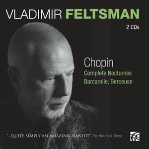 Chopin: Complete Nocturnes, Barcarolle, Berceuse