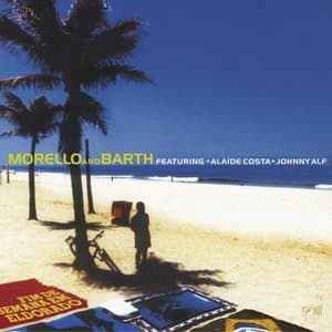 Morello And Barth: Fim De Semana em Eldorado