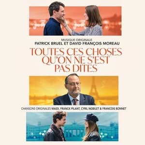 Toutes ces choses quon ne sest pas dites (Bande originale de la serie)