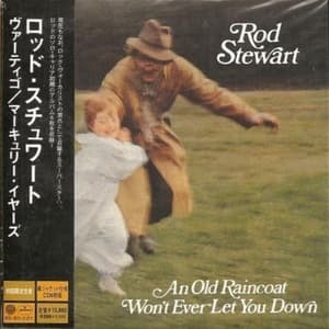 An Old Raincoat Won't Ever Let You Down