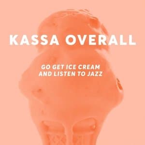 Go Get Ice Cream and Listen to Jazz