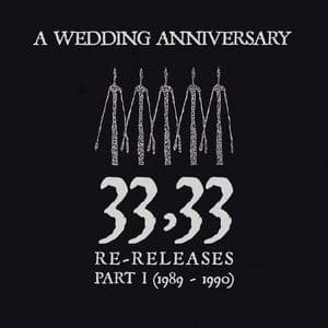  33,33 Re-Releases (Part 1) 