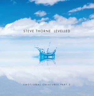 Levelled - Emotional Creatures : Part 3
