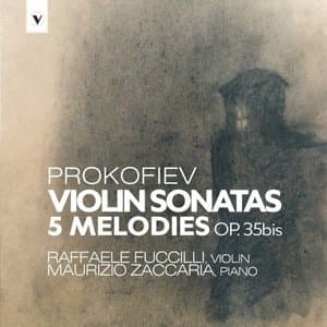 Prokofiev: Violin Sonatas Nos. 1-2 & 5 Melodies, Op. 35bis