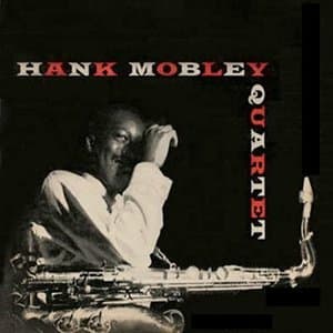 Hank Mobley Quartet