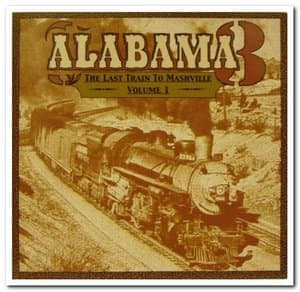 Last Train To Mashville Volume 1 & 2