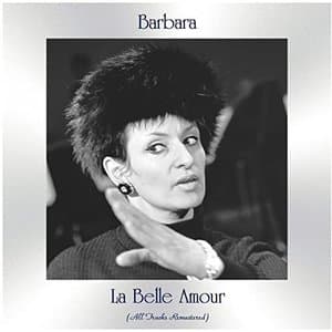 La belle Amour (All Tracks Remastered)