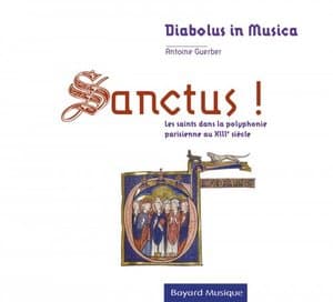 Sanctus! Les Saints dans la polyphonie parisienne au XIIIe siecle