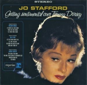Getting Sentimental Over Tommy Dorsey