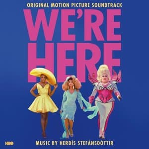 Were Here (Original Motion Picture Soundtrack)