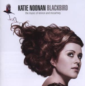 Blackbird - The Music Of Lennon And McCartney 
