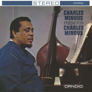 Charles Mingus Presents Charles Mingus (Remastered 2022)