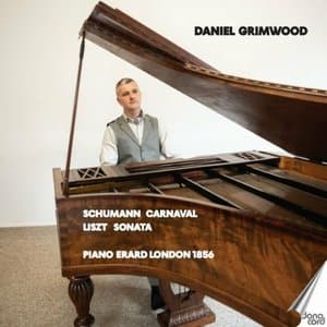 Schumann: Carnaval, Op. 9 - Liszt: Piano Sonata in B Minor, S. 178
