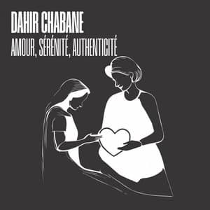 Amour, serenite, authenticite