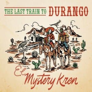 The Last Train to Durango