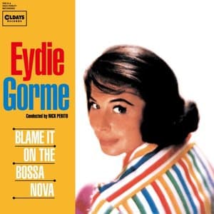 Blame It On the Bossa Nova / Bonus Tracks