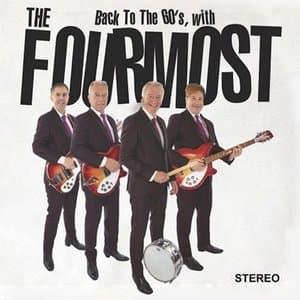 Back to the 60s, with The Fourmost