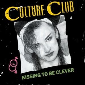 Kissing To Be Clever