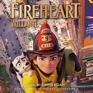 Fireheart (Vaillante) (Original Motion Picture Soundtrack)