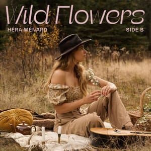 Wild Flowers - Side B