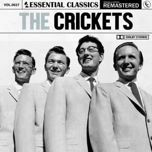 Essential Classics, Vol. 27: The Crickets