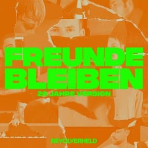 Freunde bleiben (20 Jahre Version)
