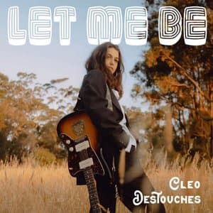 Let Me Be