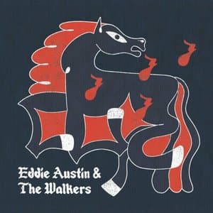 Eddie Austin & The Walkers