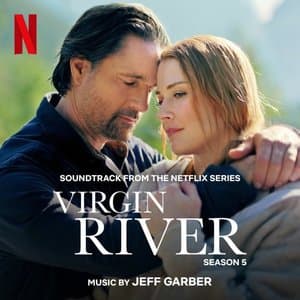 Virgin River: Season 5 (Soundtrack from the Netflix Series)