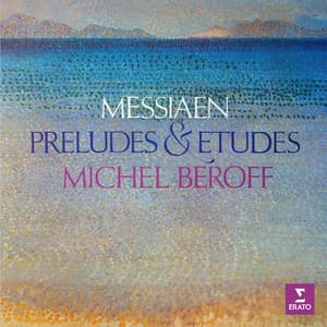 Messiaen: Préludes & Études