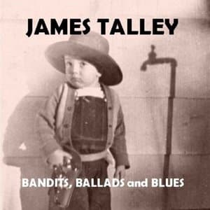 Bandits, Ballads And Blues