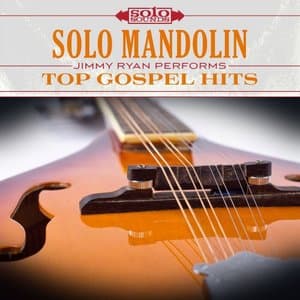 Top Gospel Hits: Solo Mandolin