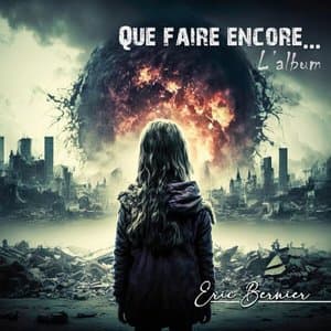 Que faire encore