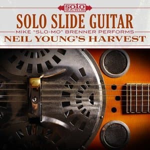 Neil Youngs Harvest: Solo Slide Guitar