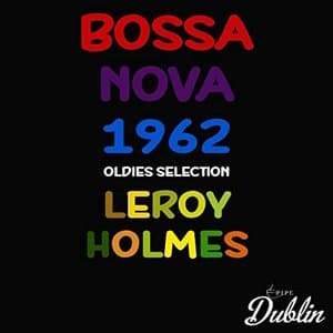 Oldies Selection Bossa Nova 1962