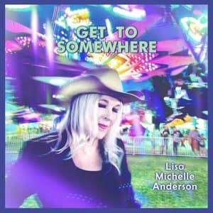 Get to Somewhere