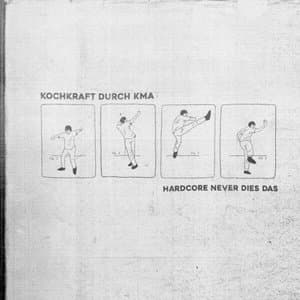 Hardcore never dies das