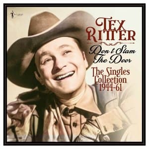 Dont Slam The Door: The Singles Collection 1944-61