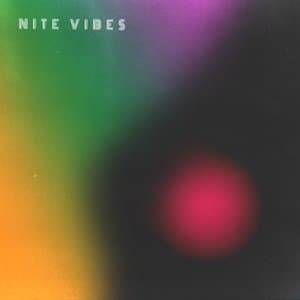 Nite Vibes