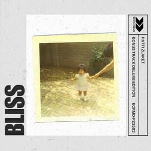 Bliss (Deluxe Edition)