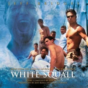 White Squall (Original Motion Picture Soundtrack)