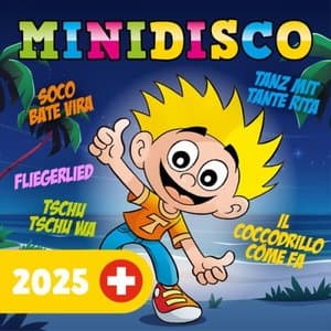 Minidisco 2025, Kinderlieder - Comptines - Canzoni per bambini