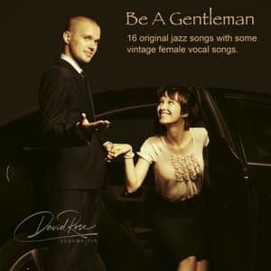 Be a Gentleman