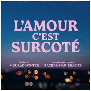 Lamour Cest Surcote? (Bande Originale Du Film)
