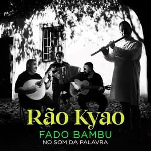 Fado Bambu - No Som da Palavra