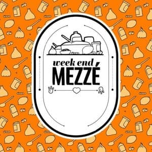 Weekend Mezze