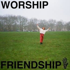 Worship Friendship (Compilation)