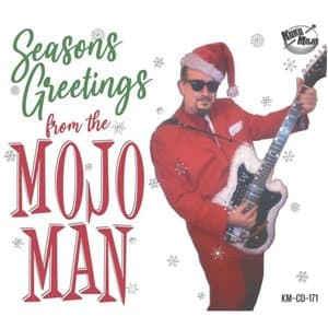 Seasons Greetings from the Mojo Man
