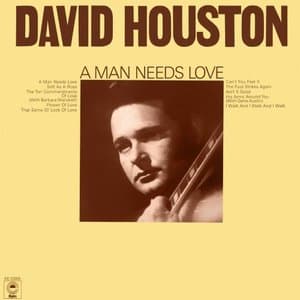 A Man Needs Love